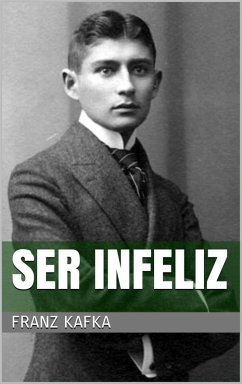Cover Ser infeliz (eBook, ePUB)