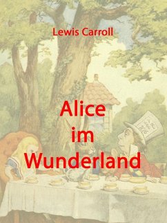 Alice im Wunderland (eBook, ePUB)