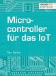 Microcontroller für das IoT (eBook,... - Bild 1