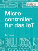 Microcontroller für das IoT (eBook, ePUB)