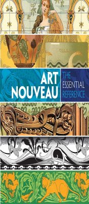 Art Nouveau: The Essential Reference (eBook, ePUB) - Grafton, Carol Belanger