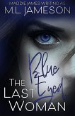 The Last Blue Eyed Woman (eBook, ePUB)