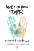 Você e eu para sempre (eBook, ePUB)