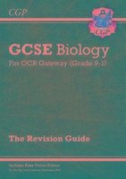 New GCSE Biology OCR Gateway Revision Guide: Includes Online Edition, Quizzes & Videos - Cgp Books