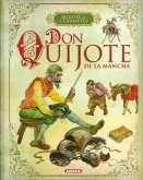Don Quijote de la Mancha Don Quijote de la Mancha