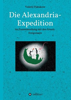 Die Alexandria-Expedition