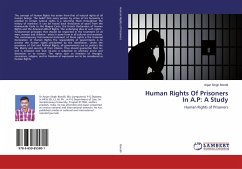 Human Rights Of Prisoners In A.P: A Study