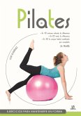 Pilates : ejercicios para mantenerse en forma