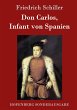 Don Carlos, Infant von Spanien - Bild 1