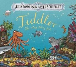 Tiddler - Donaldson, Julia; Scheffler, Axel