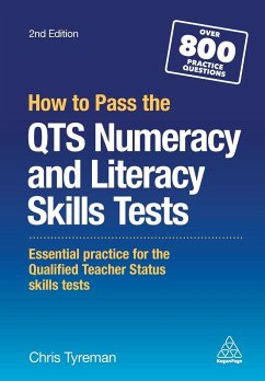 How to Pass the QTS Numeracy and Literacy Skills Tests - Tyreman, Chris John