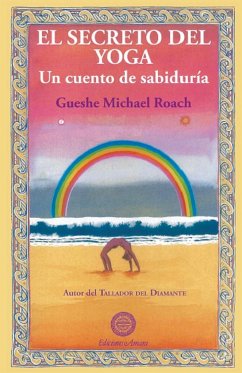 El secreto del yoga - Roach, Gueshe Michael