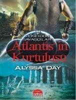 Atlantisin Kurtulusu - Day, Alyssa