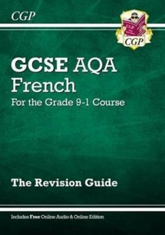 GCSE French AQA Revision Guide: with Online Edition & Audio (For exams in 2024 and 2025) - CGP Books