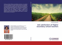 Job satisfaction of Higher secondary school teachers
