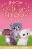 Holly Webb's Kitten Friends