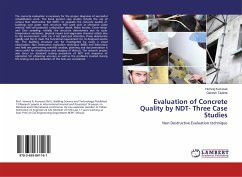 Evaluation of Concrete Quality by NDT- Three Case Studies