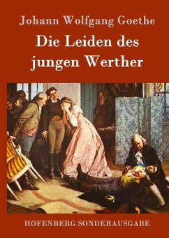 Die Leiden des jungen Werther von Johann Wolfgang von Goethe portofrei bei  bücher.de bestellen
