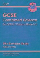 GCSE Combined Science: OCR 21st Century Revision Guide - Higher (with Online Edition) - Cgp Books