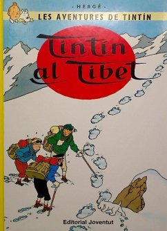 Tintín al Tíbet - Hergé; Remi, Georges