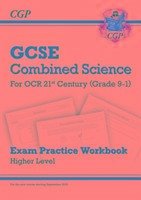 Cover GCSE Combined Science: OCR 21st Century Exam Practice Workbook - Higher
