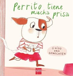 Perrito tiene mucha prisa - Genechten, Guido Van