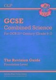 GCSE Combined Science: OCR 21st Century Revision Guide - Foundation (with Online Edition)
