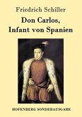 Don Carlos, Infant von Spanien Don Carlos, Infant von Spanien