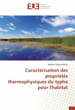 Caractérisation des propriétés thermophysiques du typha pour l'habitat - Diatta, Marthe Tatiana