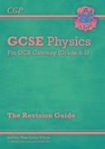 New GCSE Physics OCR Gateway Revision Guide: Includes Online Edition, Quizzes & Videos