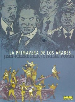 La primavera de los árabes - Filiu, Jean-Pierre; Pomès, Cyrille