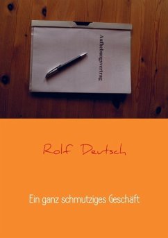 Ein ganz schmutziges Geschäft - Deutsch, Rolf