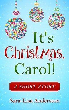 Cover It's Christmas, Carol! (eBook, ePUB)