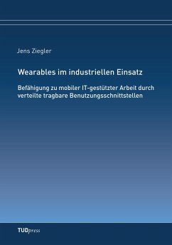 Wearables im industriellen Einsatz - Ziegler, Jens
