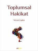 Toplumsal Hakikat - Capkin, Nevzat