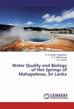Water Quality and Biology of Hot Springs of Mahapelessa, Sri Lanka