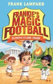 Frankie's Magic Football: Olympic Flame Chase