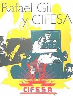 Rafael Gil y Cifesa