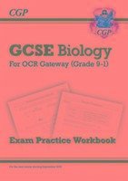 New GCSE Biology OCR Gateway Exam Practice Workbook - CGP Books