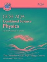 New GCSE Combined Science Physics AQA Student Book (includes Online Edition, Videos and Answers) - Cgp Books