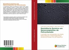 Resistência Química em Nanocompósitos de Policarbonato - Ramos Stellin Malagrino, Thiago;Terence, Mauro César