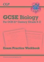 GCSE Biology: OCR 21st Century Exam Practice Workbook - CGP Books