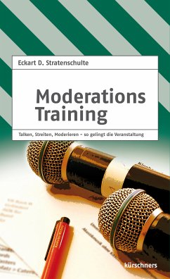 Moderationstraining (eBook, ePUB) - Stratenschulte, Eckart D.