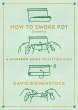 How to Smoke Pot (Properly) (eBook,... - Bild 1