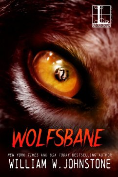 Wolfsbane (eBook, ePUB) - Johnstone, William W.