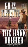 The Bank Robber (eBook, ePUB)