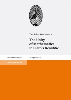 The Unity of Mathematics in Plato's Republic (eBook, PDF) - Kouremenos, Theokritos