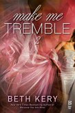 Make Me Tremble (eBook, ePUB)