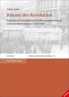 Räume der Revolution (eBook, PDF) - Aulke, Julian