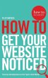 How To Get Your Website Noticed - Bild 1